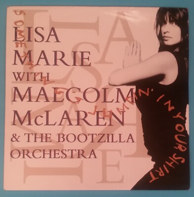 Lisa Marie & Malcolm McLaren - Something's Jumpin' In Your Shirt 7'' Single