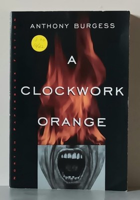 Anthony Burgess: A Clockwork Orange (1987) W. W. Norton and Co. Paperback. VG
