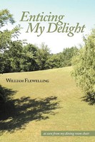 William Flewelling | Enticing My Delight | Taschenbuch | Englisch (2012)