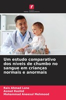 Rais Ahmad Lone (U. A.) | Um Estudo Comparativo Dos NíVeis De Chumbo No...