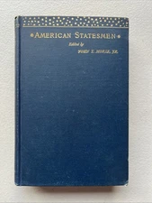 William H. Seward (American Statesmen) by Thornton Kirkland Lothrop, 1896 HC