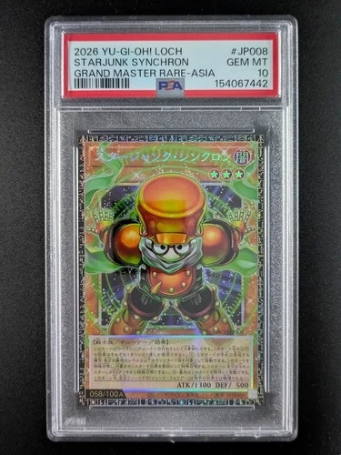2026 Yu-Gi-Oh! STARJUNK SYNCHRON 058/100A Grand Master Rare #LOCH-JP008 PSA 10