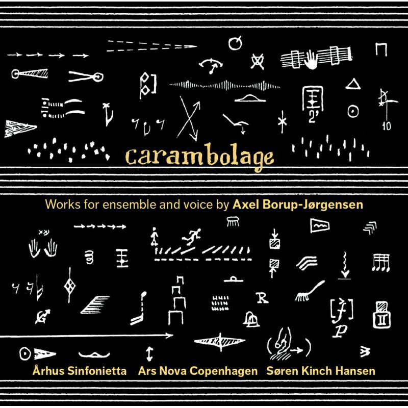 8226576 Ars Nova/Arhus Sinfonietta Jorgensen:carambolage CD 8226576 NEW