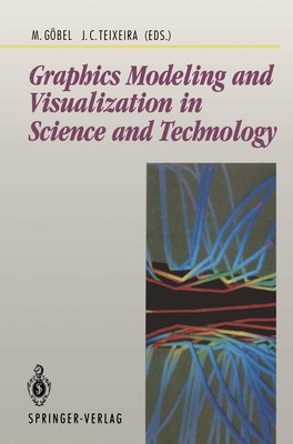 Graphics Modeling and Visualization in Science and Technology Jose C. Teixeira