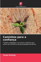 Tanja Kreinig | Caminhos Para A ConfiançA | Taschenbuch | Portugiesisch (2025)
