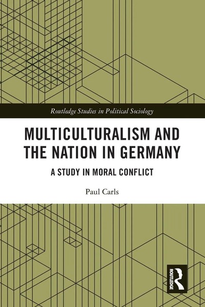 Paul Carls | Multiculturalism And The Nation In Germany | Taschenbuch | Englisch-image