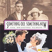 【中古】 Wedding Album SomethingOldSomethingNew The Wedding Album: Something Old, Something New (CD, Jun-1995