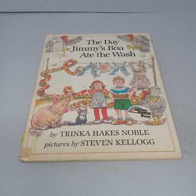 The Day Jimmy's Boa Ate the Wash: 1980 Hardcover by Trinka Hakes Noble