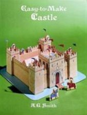 Easy-to-Make Castle; Dover Children's Act- paperback, A G Smith, 0486254690, new
