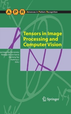 Aja-Fernndez - Tensors in Image Processing and Computer Vision - New  - X555z