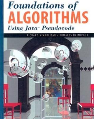 Foundations Of Algorithms Using Java Pseudocode - Hardcover - GOOD