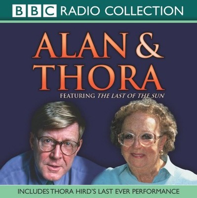 Alan And Thora (BBC Radio Collection: Fiction and Dr... by Alan Bennett CD-Audio