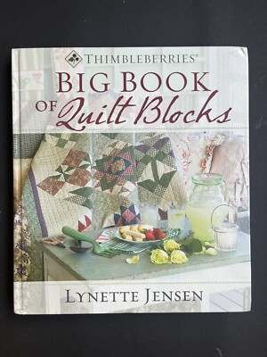 Thimbleberries Big Book of Quilt Blocks I Lynette Jensen I Buch