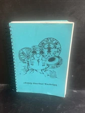 OOP Artists Gourmet Favorites Cookbook BobbyLee Curlee Melander SB 1989 Arizona