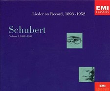 Schubert - Lieder on Record 1898-1952, Vol.1 3 CD Box Set 1997 EMI