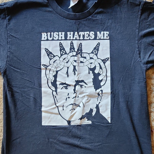 Black Double-Sided “Bush Hates Me” Jello Biafra and The Melvins NYrs 2004 tour