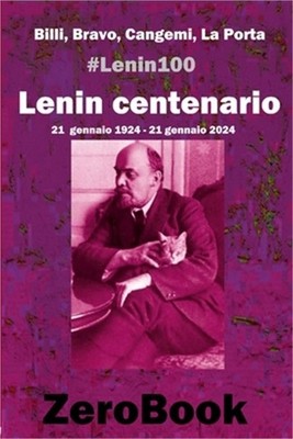 Lenin centenario: #lenin100: 21 gennaio 1924 - 21 gennaio 2024 (Paperback or Sof