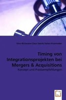 Timing Von Integrationsprojekten Bei Mergers & Acquisitions Wichmann (U. A.)