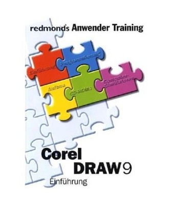 Corel Draw 9 Einführung - Redmond, D'Amore,Stefan