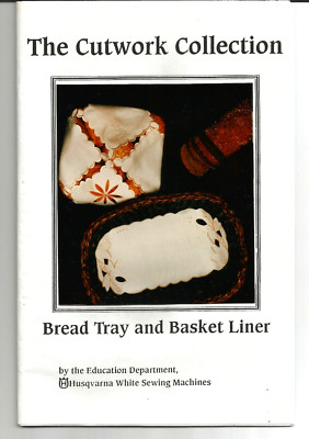 Bread Tray and Basket Liner Cutwork Pattern Husqvarna White Sewing Machines