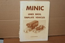 MINIC LINES BROS. TINPLATE VEHICLES  COLLECTOR'S BOOK by SUE RICHARDSON