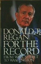 For the Record: From Wall Street to Washington - Hardcover - GOOD