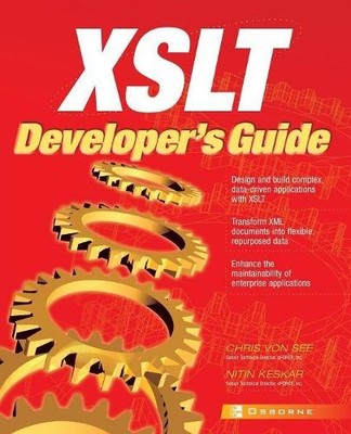 Chris Von See Nitin Keskar XSLT Developer's Guide (Paperback) (UK IMPORT)
