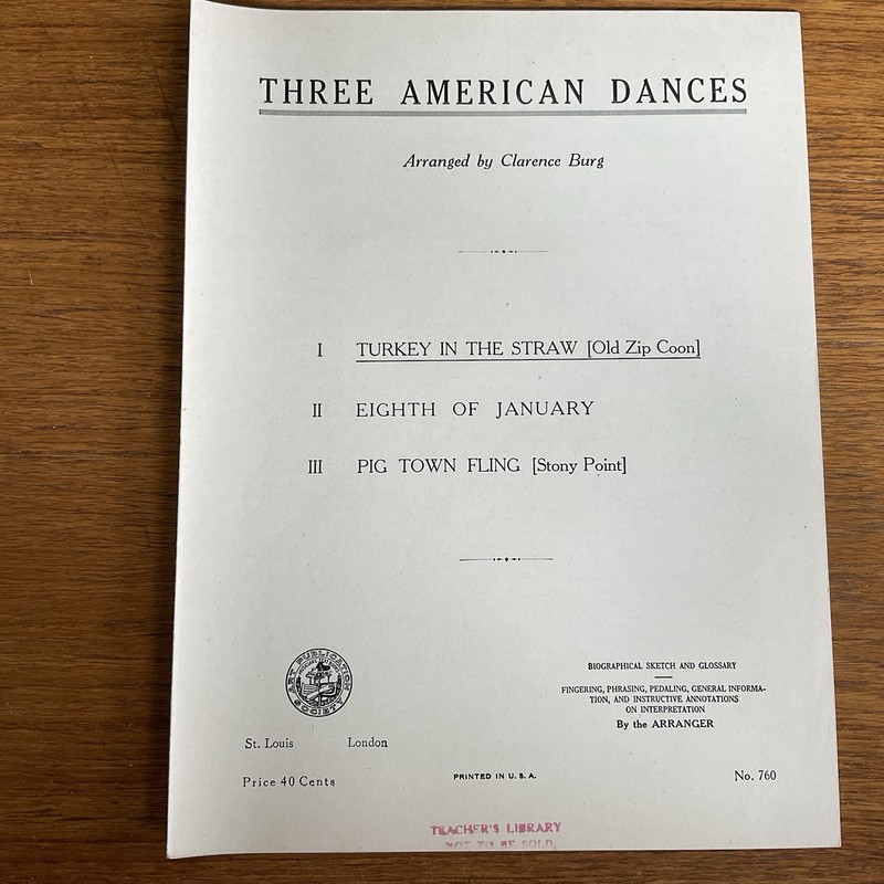 Three American Dances~Turkey in the Straw~700 Series~760~Art Publication Society