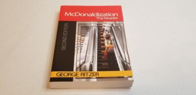 McDonaldization : The Reader by George Ritzer (2006, Perfect, Revised edition) | eBay