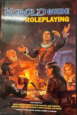 Kobold Guide to Roleplaying by Kobold Press KOB9825