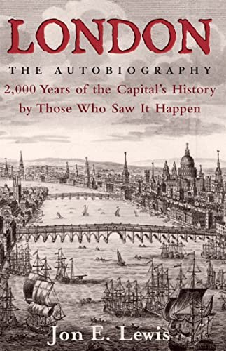 London: the Autobiography by Jon E. Lewis NEW Free UK Delivery