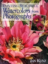 Painting Beautiful Watercolors from Photographs - Hardcover - VERY GOOD