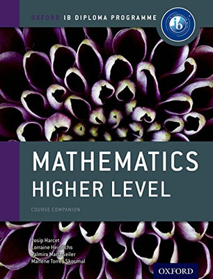 Mathematik höheres Niveau: Kursbegleiter (IB Mathekurs... - Josip Harcet