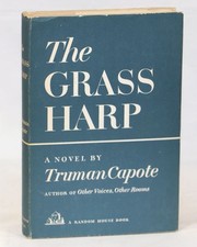 Truman Capote / The Grass Harp 1st Edition 1951