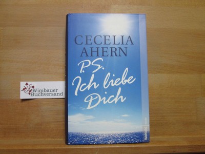 PS: Ich liebe dich : Roman. Aus dem Engl. von Christine Strüh / Weltbild-Reader 