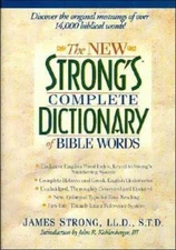The New Strong's Complete Dictionary of Bible Words - Hardcover - GOOD