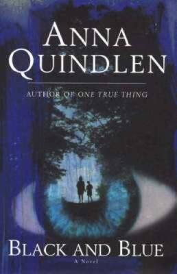#ad Black and Blue: A Novel Hardcover By Quindlen Anna GOOD $3.99