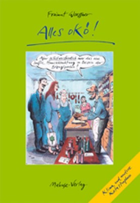 Freimut Wössner | Alles okö! | Buch | Deutsch (2007) | XCVI | Mabuse-Verlag