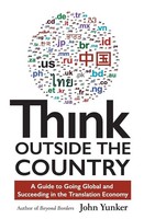Think Outside The Country John Yunker Taschenbuch Kartoniert / Broschiert 2017