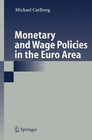 Michael Carlberg | Monetary And Wage Policies In The Euro Area | Taschenbuch