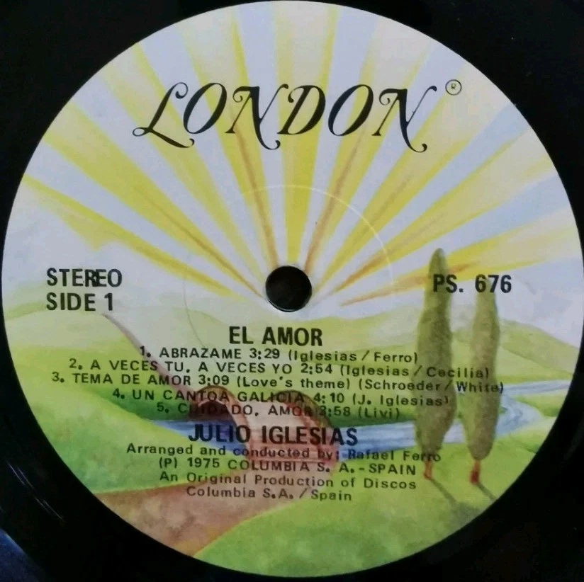 Vinyl LP Julio Iglesias - El Amor VG PS-676 Canada Pop Latin - Image 3 of 4