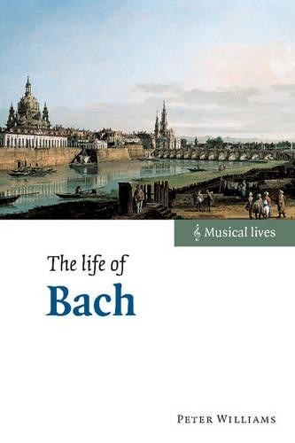 The Life of Bach by Peter Williams - 9780521826365