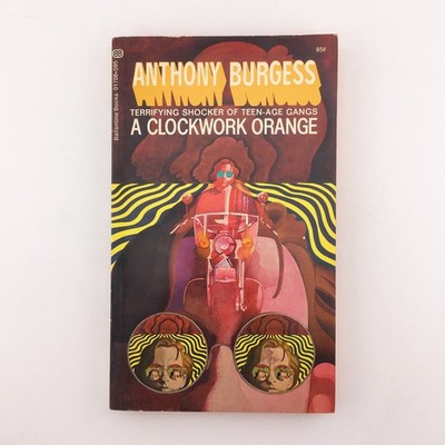 A Clockwork Orange By Anthony Burgess Ballantine 1970 (Vintage Paperback)