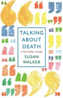 Talking About Death | A Pastoral Guide | Susan Walker | Taschenbuch | Englisch
