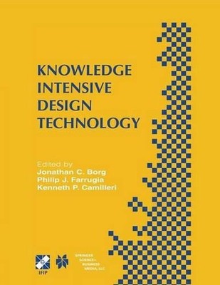 Knowledge Intensive Design Technology: IFIP TC5 / WG5.2 Fifth Workshop on Knowle