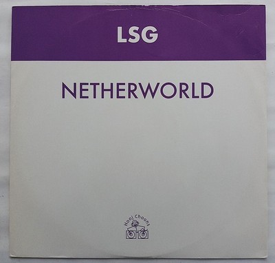 LSG - NETHERWORLD 12'' VINYL 1997 HOOJ CHOONS HOOJ52R *VG/G+*
