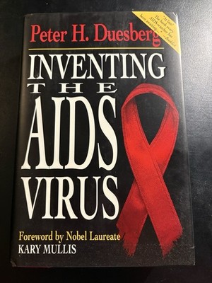 1996 Inventing the AIDS Virus Peter Duesberg 1st Edition HC DJ Kary Mullis