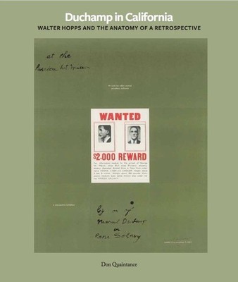 Duchamp in California: Walter Hopps curates a Retrospective Jennifer Knox White