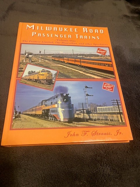 OOP Rare Milwaukee Road Passenger Trains Vol 1 Four Ways West Milw Strauss