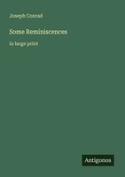 Joseph Conrad | Some Reminiscences | Taschenbuch | Englisch (2025)